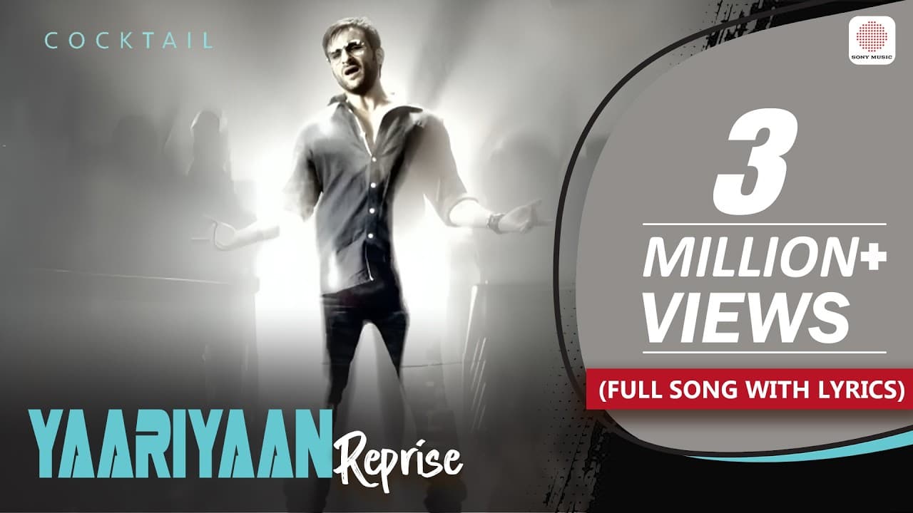 Yaariyaan Reprise - Full Song with Lyrics | Pritam | Mohan Kanan & Shilpa Rao | Cocktail