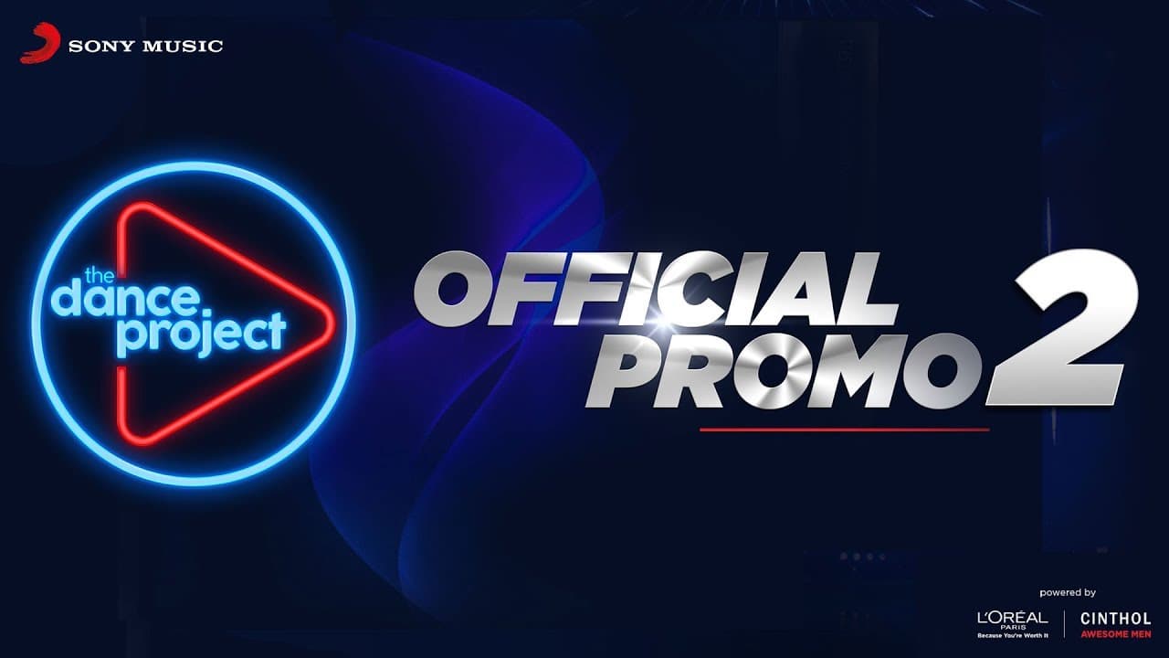 Official Promo 2 - The Dance Project | Sony Music India