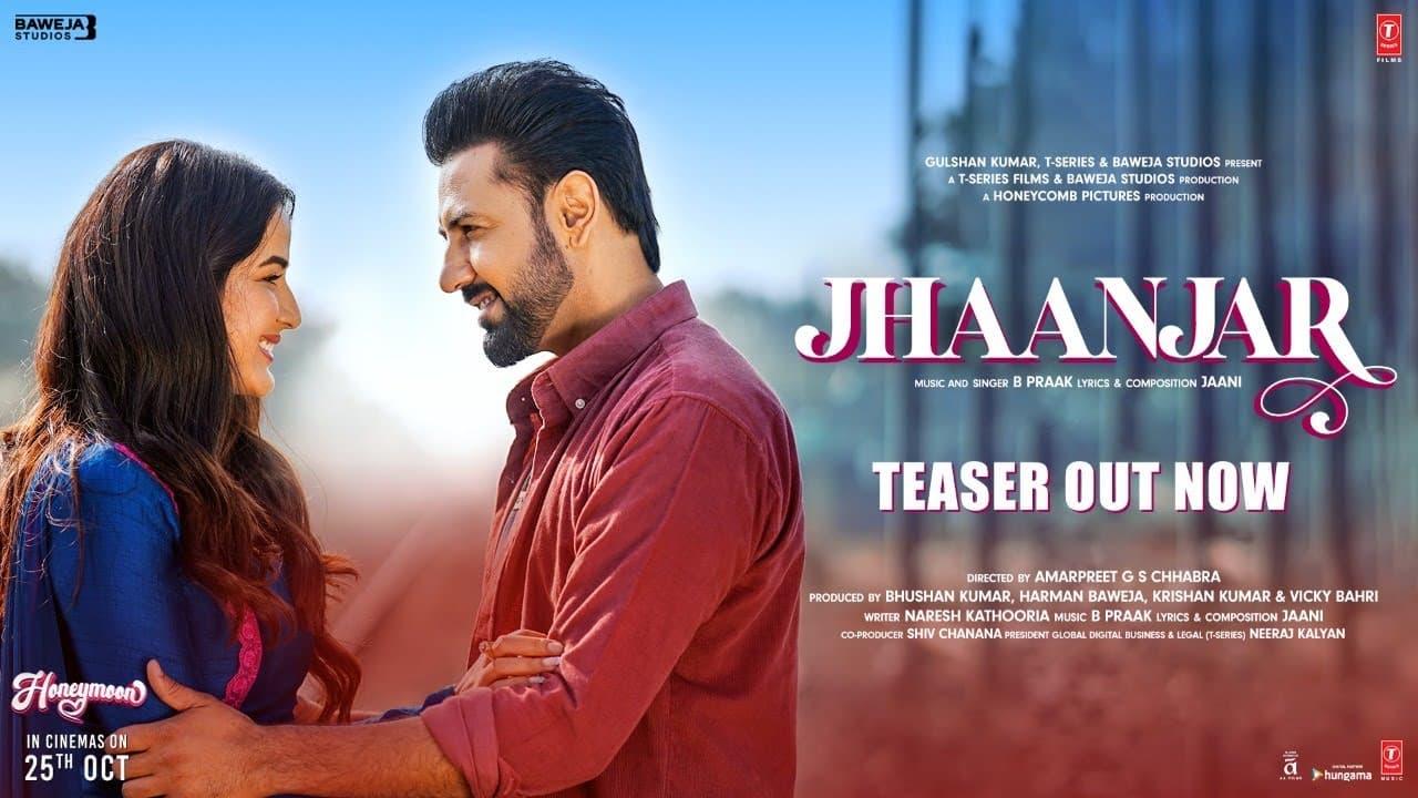 Jhaanjar (Teaser) Honeymoon (ਹਨੀਮੂਨ) | B Praak, Jaani | Gippy Grewal, Jasmin Bhasin | Bhushan Kumar