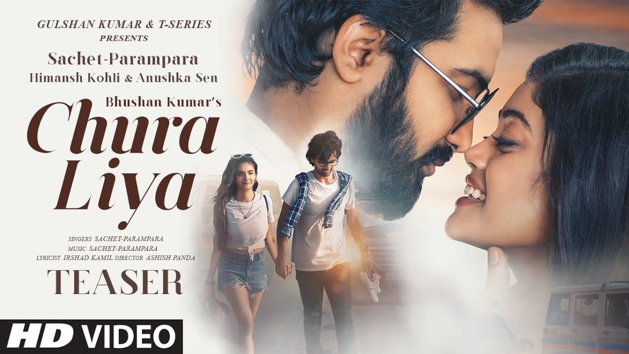 Chura Liya Teaser | Sachet - Parampara |Himansh K, Anushka S | Irshad K | Releasing 12 Oct 2021