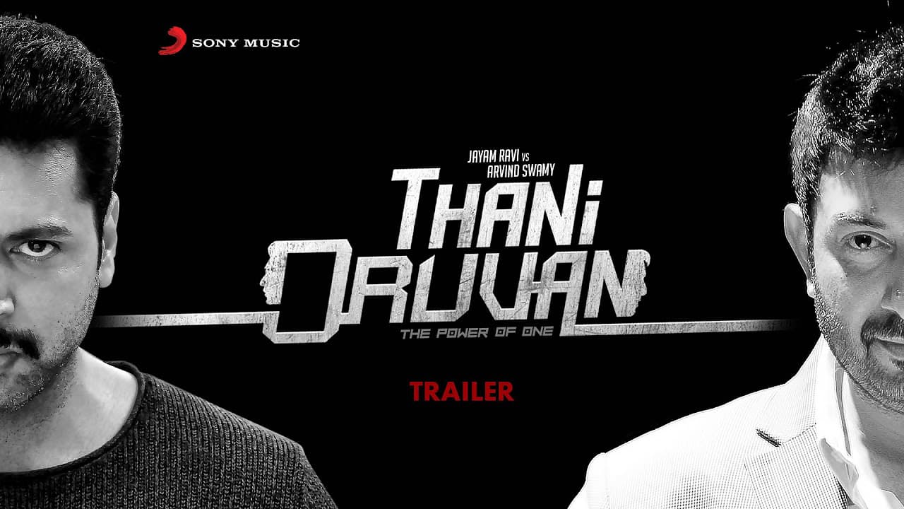 Thani Oruvan - Official Trailer | Jayam Ravi, Nayanthara, Arvind Swamy | M. Raja