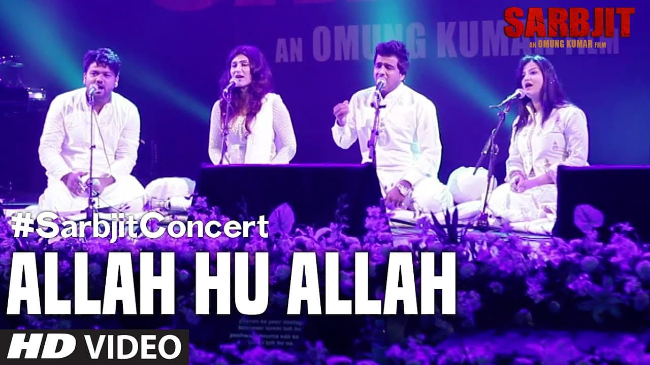 #SarbjitConcert: Allah Hu Allah Video Song | SARBJIT | T-Series