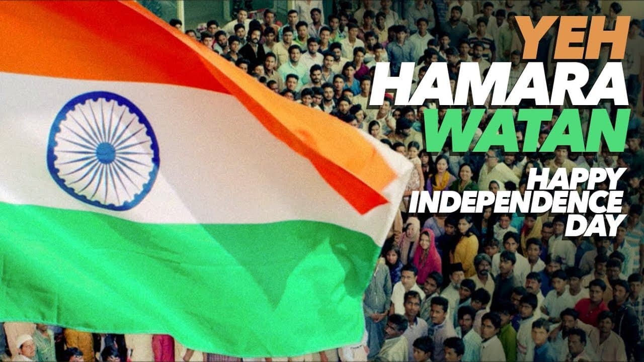 Yeh Hamara Watan Video Song | Happy Independence Day