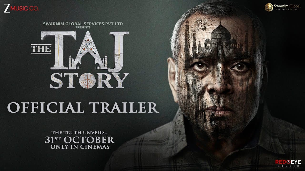 The TAJ Story - Official Trailer | Paresh Rawal, Zakir Hussain, Amruta K | Tushar A Goel | 31st Oct