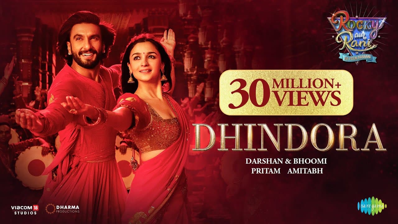 Dhindhora Baje Re | Rocky Aur Rani Kii Prem Kahaani | Ranveer, Alia, Darshan, Bhoomi, Pritam,Amitabh