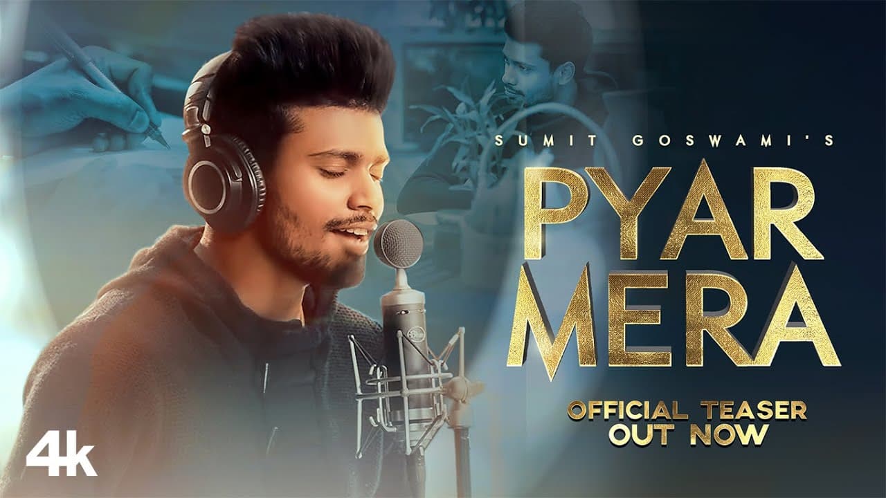 Song Teaser: Pyar Mera | Sumit Goswami | Sahil | Anishh |  Releasing On 7 JULY 2021