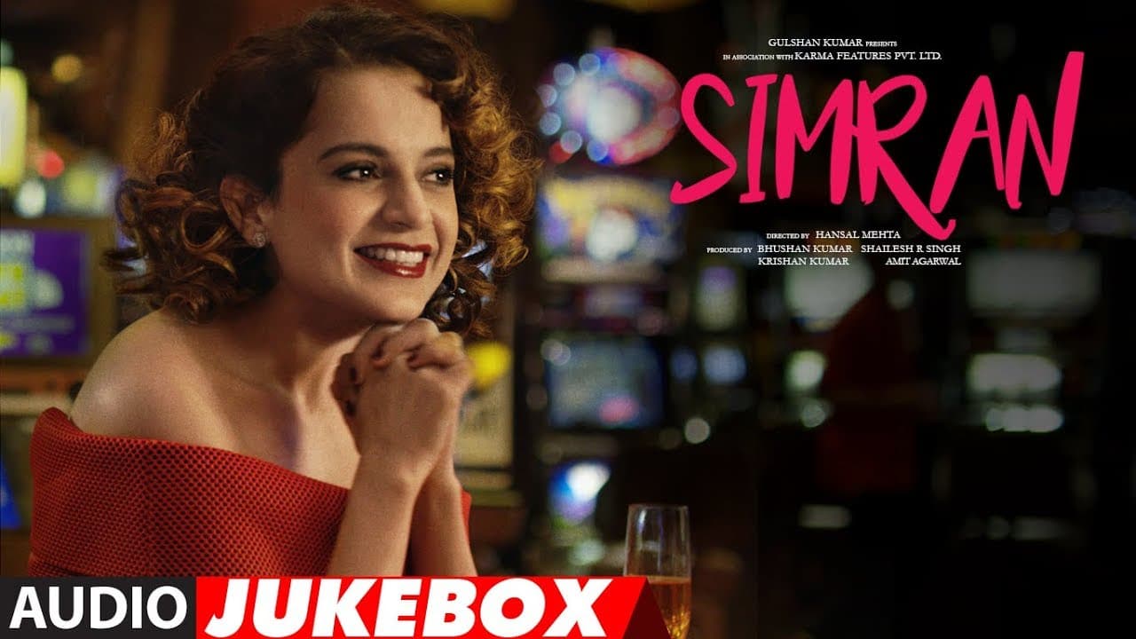 Full Album: Simran | Audio Jukebox |  Kangana Ranaut | Hansal Mehta | Sachin-Jigar