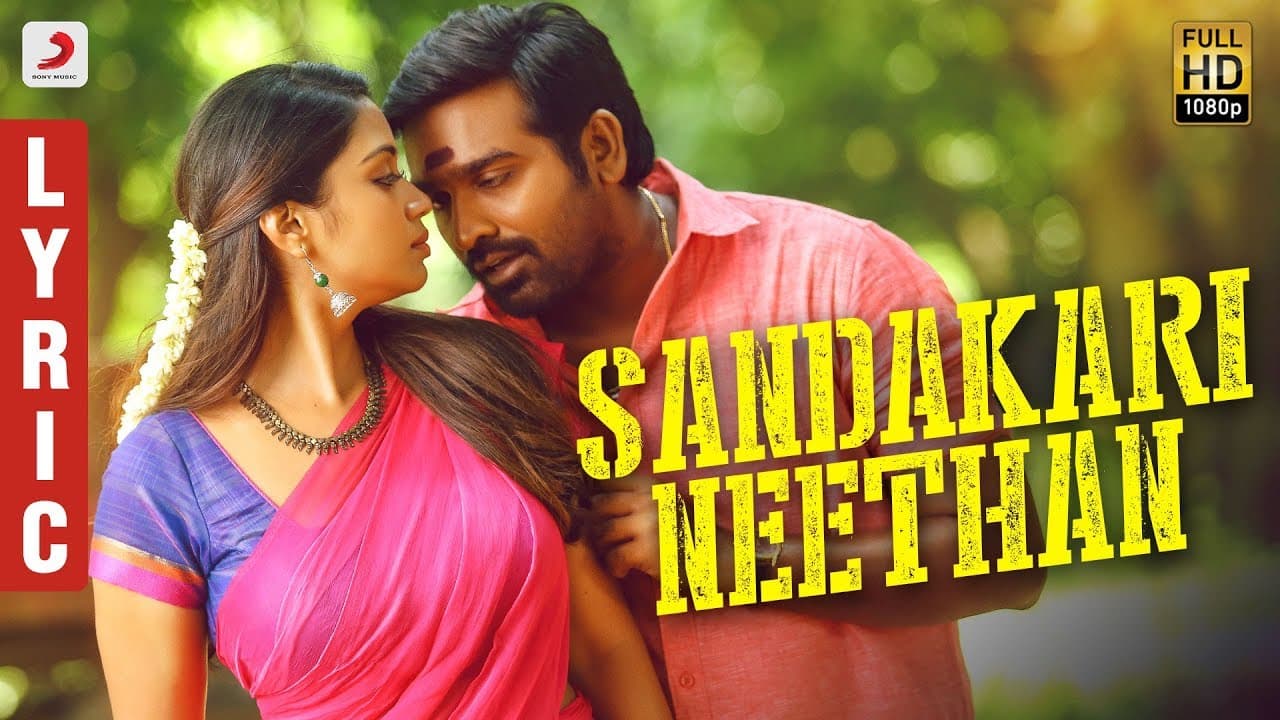 Sangathamizhan - Sandakari Neethan Lyric | Vijay Sethupathi, NivethaPethuraj | Vivek-Mervin