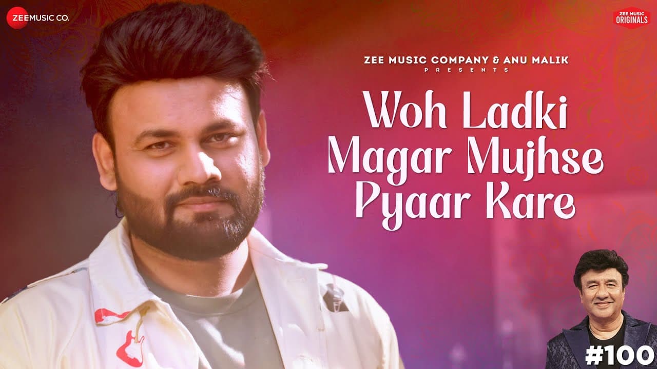 Woh Ladki Magar Mujhse Pyaar Kare | Anu Malik x Bandish | Shakeel Azmi | Zee Music Originals