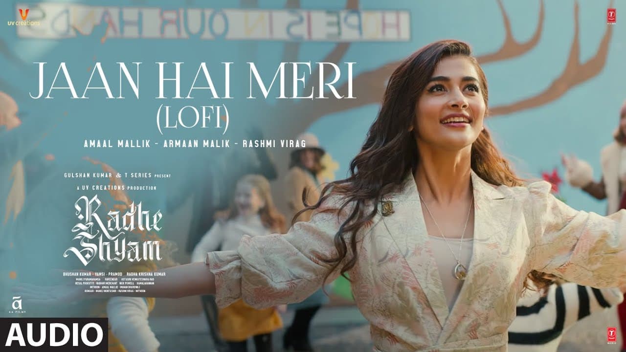 Jaan Hai Meri (Lofi) - Audio Track | Radhe Shyam | Prabhas, Pooja Hegde | Armaan M, Amaal M