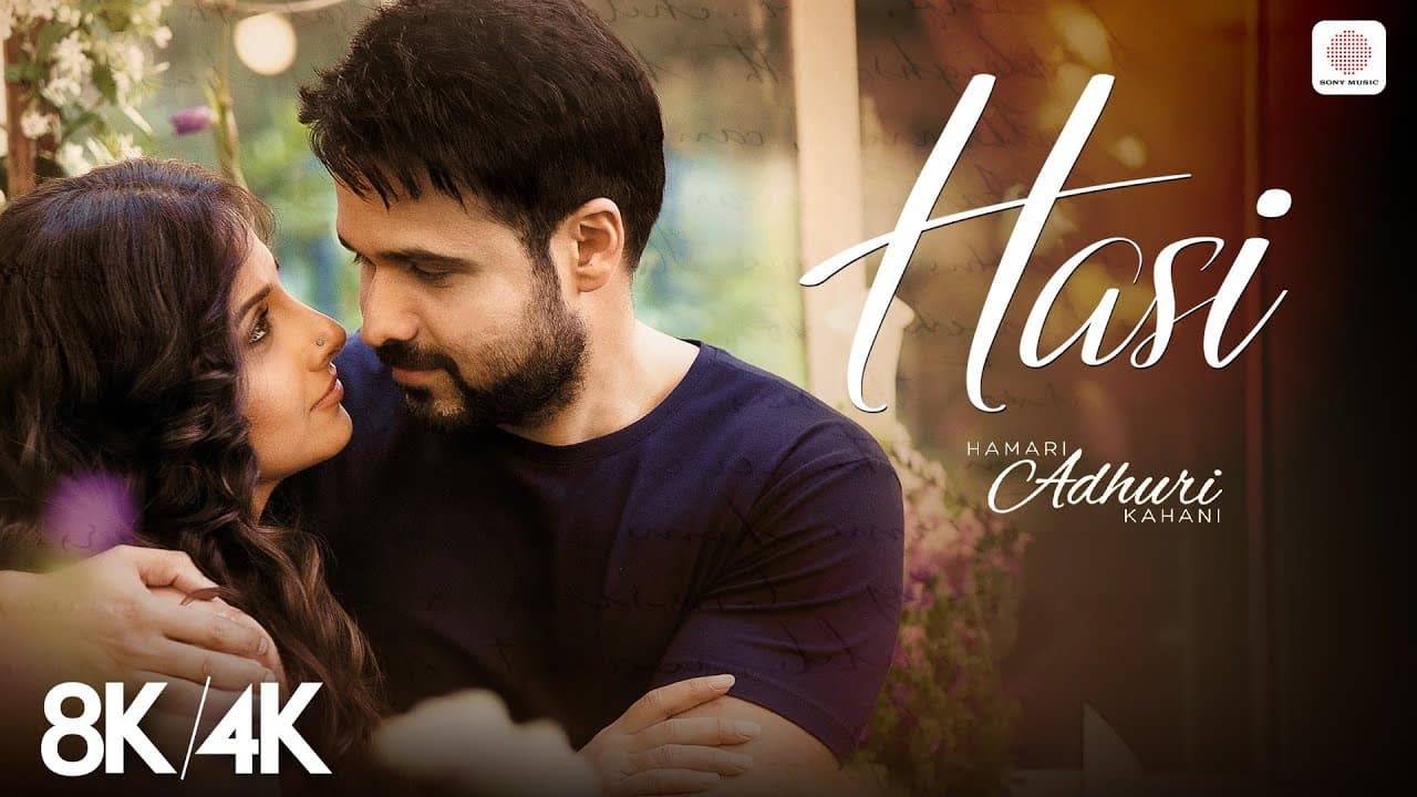 Hasi - 8K/4K Music Video | Emraan Hashmi, Vidya Balan | Ami Mishra | Hamari Adhuri Kahani