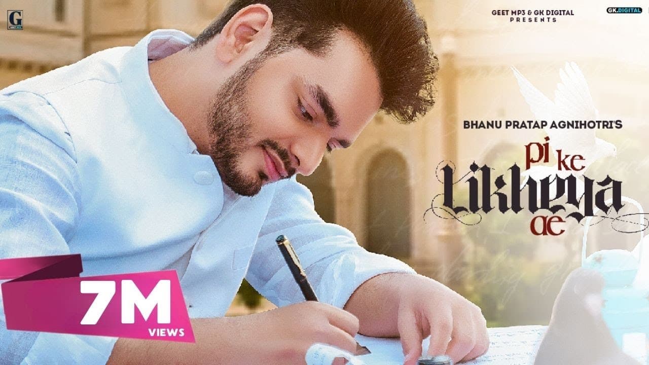 Pi Ke Likheya Ae : Bhanu Pratap Agnihotri (Official Video) Punjabi Songs 2021 | Geet MP3