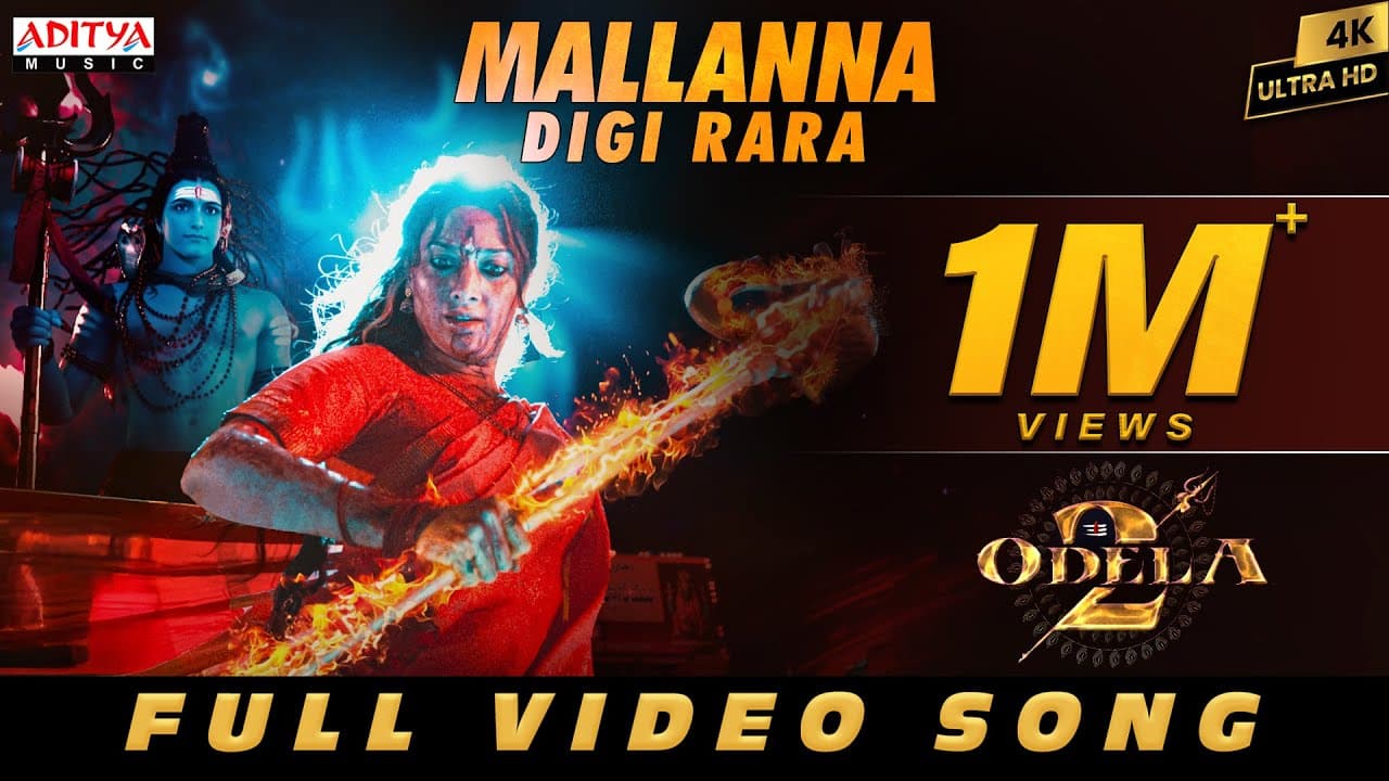 Mallanna Digi Rara Full Video | Odela 2 | Tamannaah | Sampath Nandi | Ashok Teja | Aniruddha,D Madhu