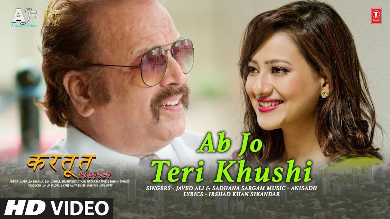 Ab Jo Teri Khushi (Video) KARTOOT | Javed Ali, Sadhana Sargam | Madalsa S, Sahil K | Irshad, Anisadh