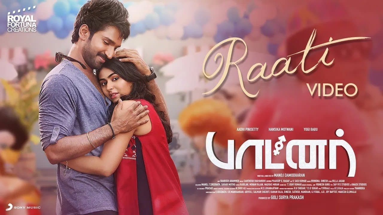 Partner - Raati Video | Aadhi Pinisetty, Hansika Motwani Pallak Lalwani l Santhosh Dhayanidhi