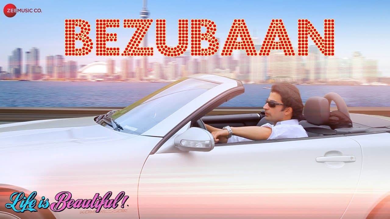 Bezubaan - Life is Beautiful! | Manoj Amarnani | Nikhil D’Souza | John T. Hunt & Vimal Kashyap