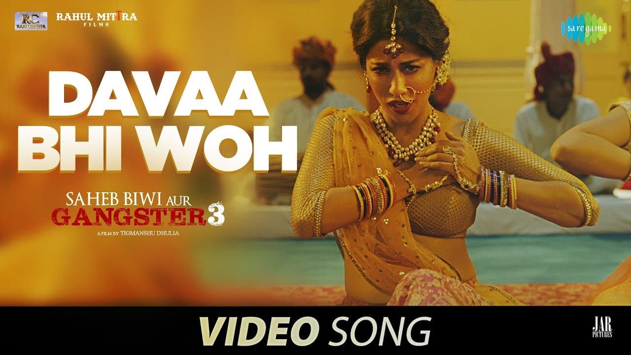Davaa Bhi Woh | Saheb Biwi Aur Gangster 3 | Sanjay, Jimmy, Mahie, Chitrangada | Saberi Bhattacharya