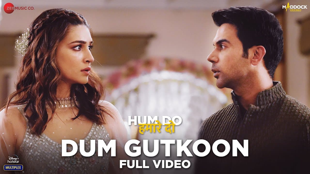 Dum Gutkoon - Full Video | Hum Do Hamare Do | Rajkummar | Kriti | Sachin-Jigar|Master Saleem,Divya K