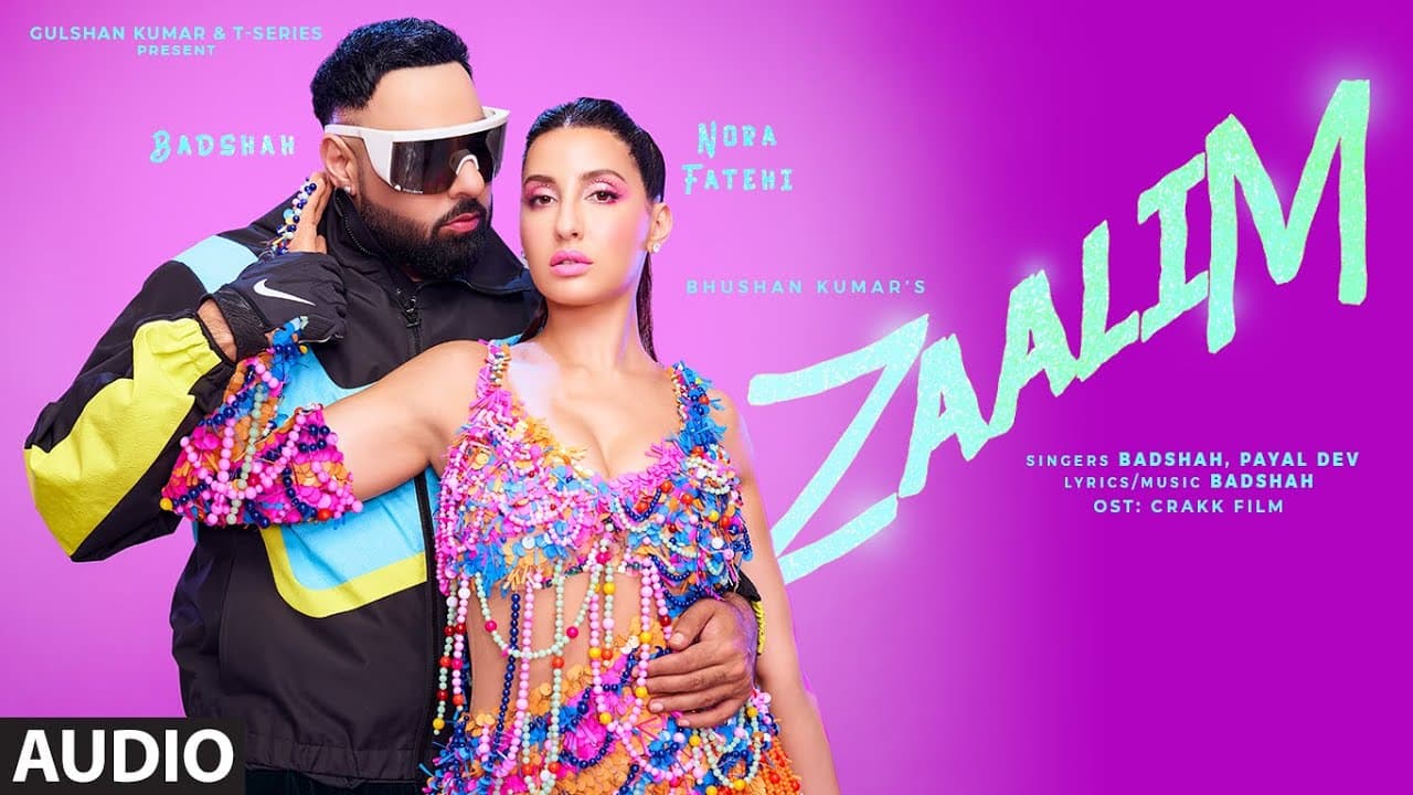 ZAALIM (Full Audio): Badshah, Nora Fatehi | Payal Dev | Abderafia El Abdioui