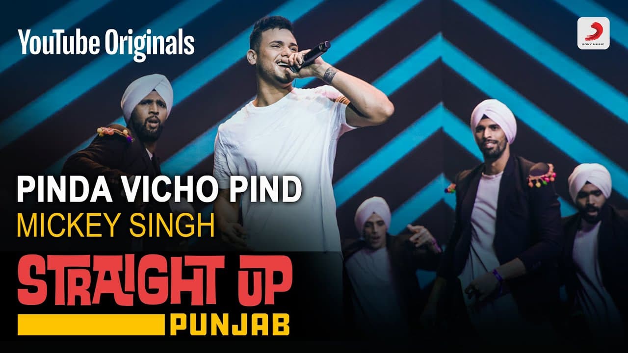 Pinda Vicho Pind | Mickey Singh | Straight Up Punjab