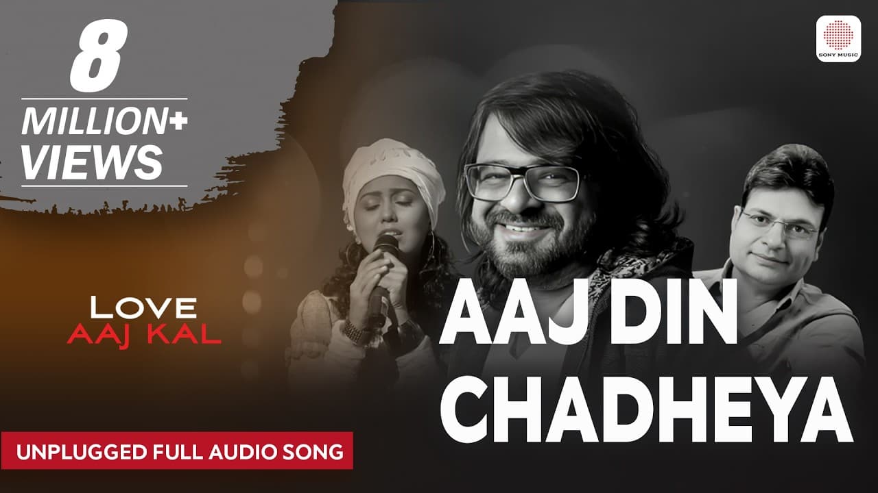 Aaj Din Chadheya | Unplugged - Full Audio Song | Pritam | Love Aaj Kal