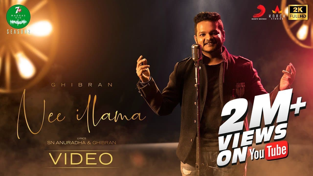 7UP Madras Gig - Season 2 - Nee Illama Video | Ghibran