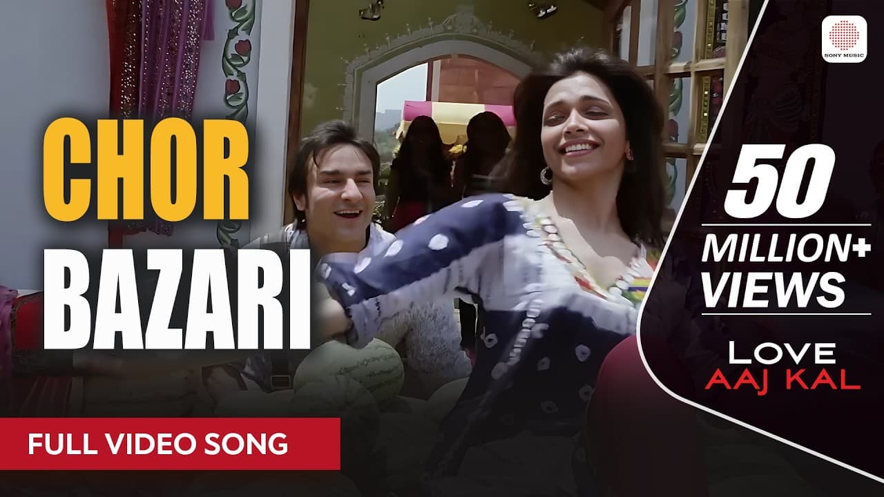 Chor Bazari - Full Video Song | Love Aaj Kal | Saif Ali Khan, Deepika Padukone | Pritam