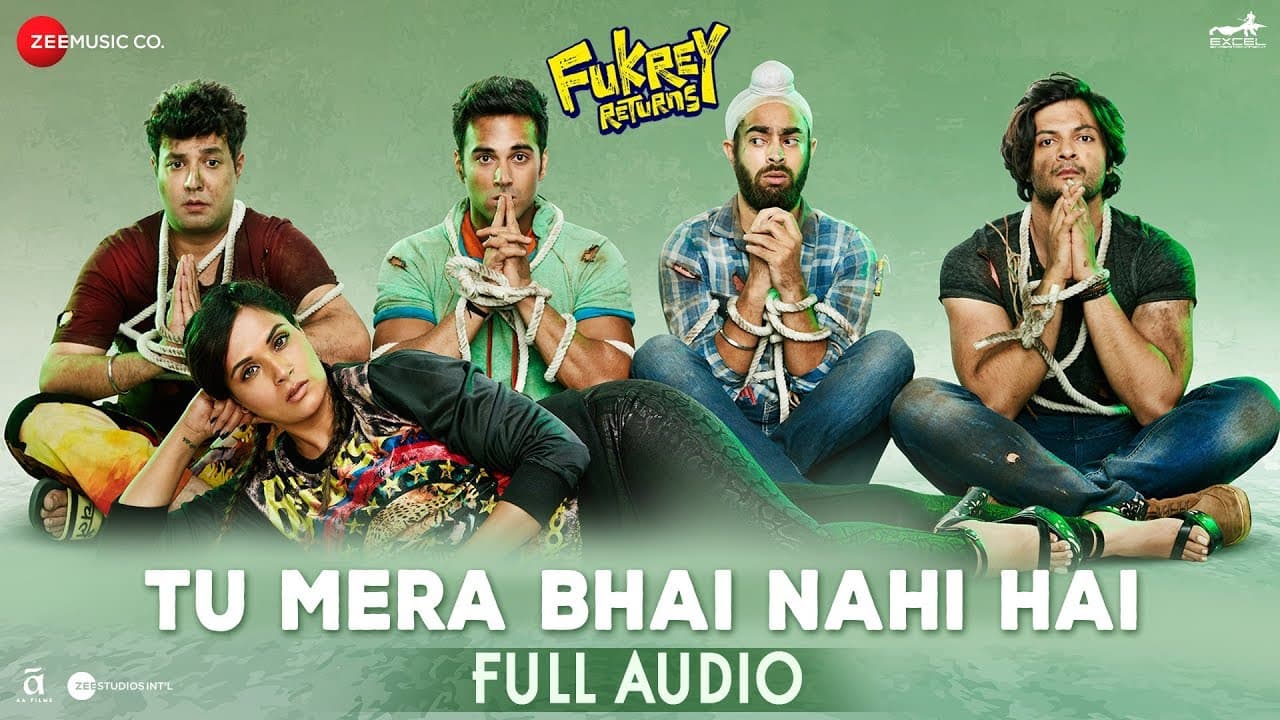Tu Mera Bhai Nahi Hai - Full Audio | Fukrey Returns | Gandhharv Sachdeav | Raftaar | Sumeet Bellary