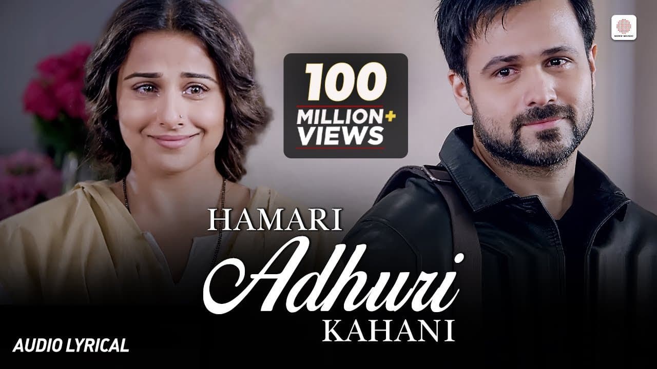 Hamari Adhuri Kahani - Lyrical Song | Arjit Singh | Emraan Hashmi, Vidya Balan | Jeet Gannguli