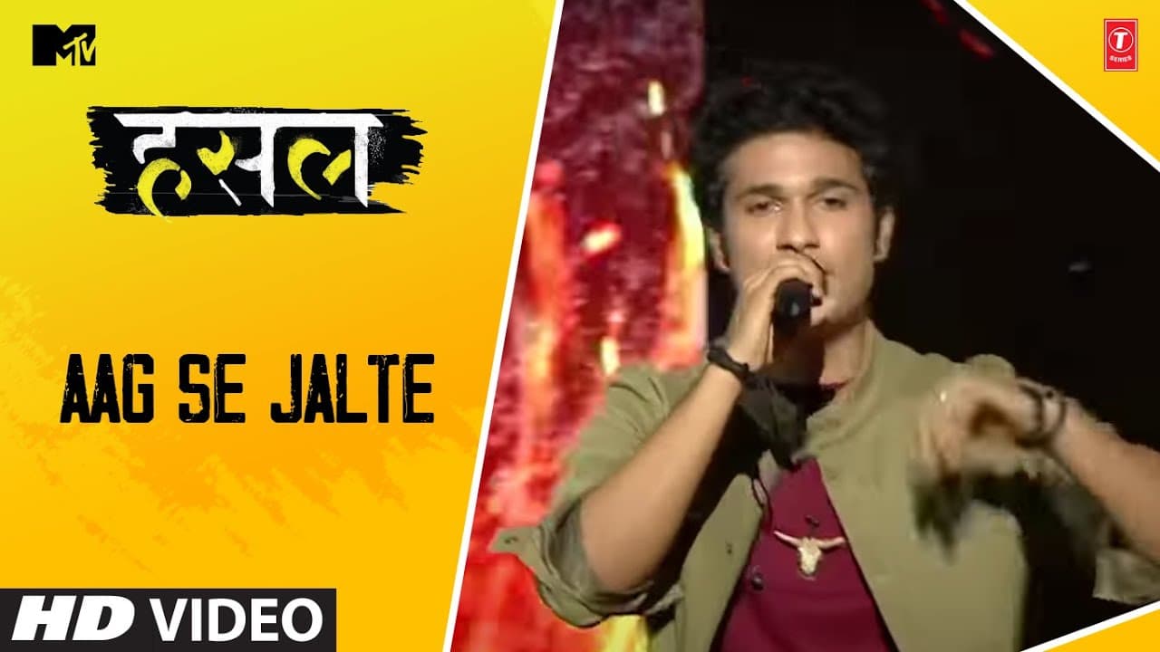 Aag se Jalte | FIRAAG | MTV Hustle | Let The Hustle Begin!