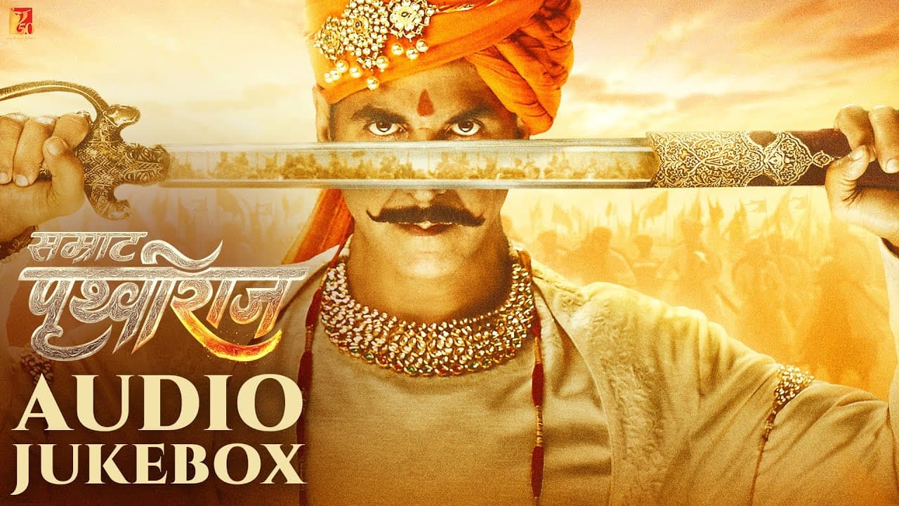 Samrat Prithviraj | Audio Jukebox, Shankar-Ehsaan-Loy, Sanchit-Ankit, Varun, Arijit, Shreya, Sunidhi