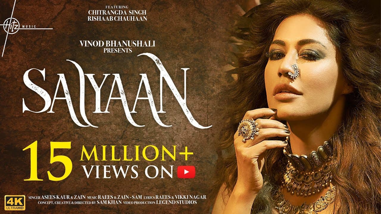 SAIYAAN Song: Chitrangda Singh, Rishaab Chauhaan | Asees Kaur | Vinod Bhanushali | Sam Khan