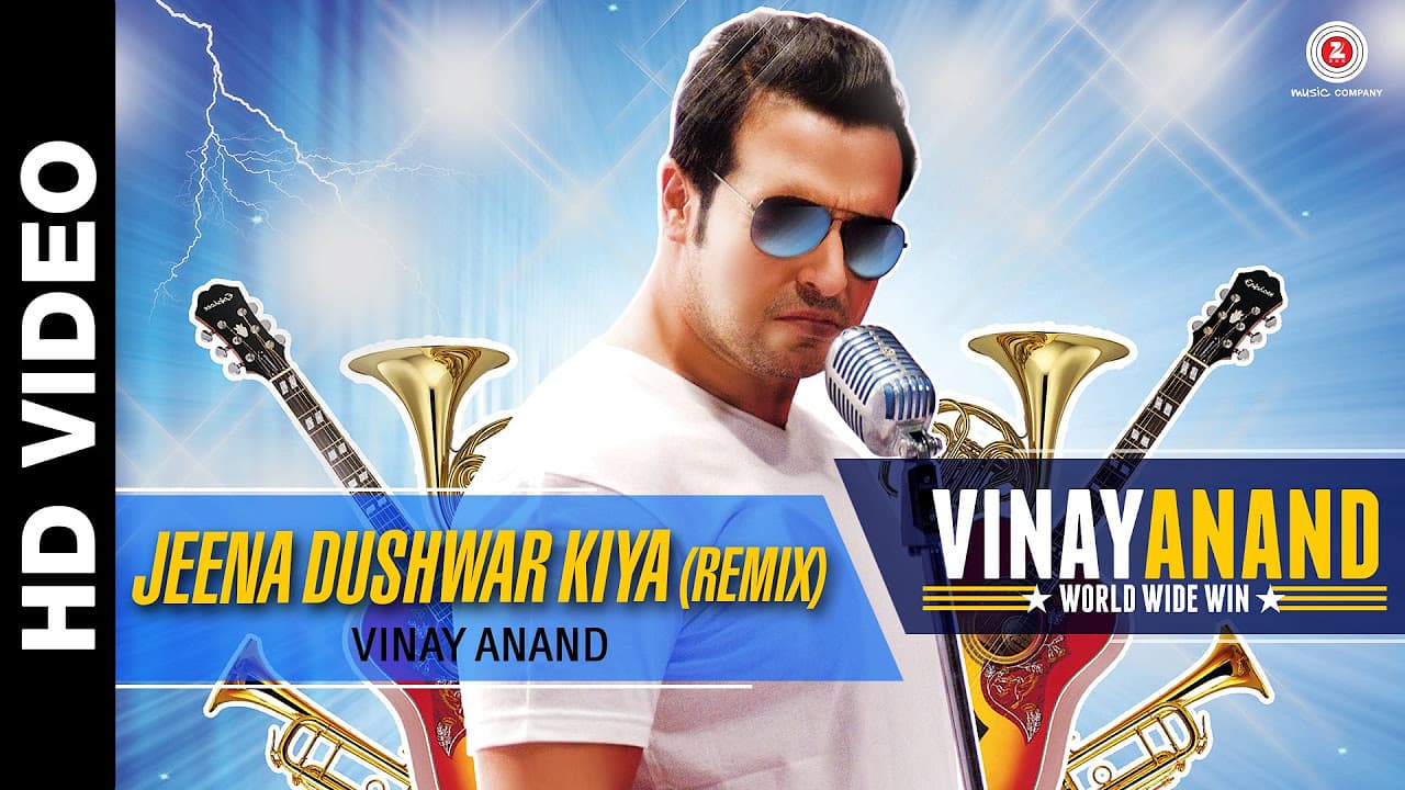 Jeena Dushwar Kiya Remix | Vinay Anand World Wide Win | Vinay Anand