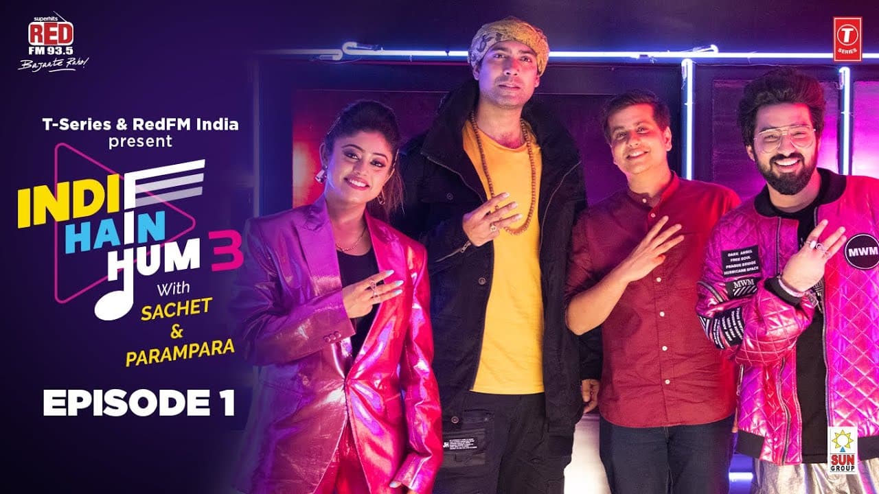 S03EP01: Indie Hain Hum 3 With @sachetandon  | Jubin Nautiyal | Raghav M |T-Series, Red FM