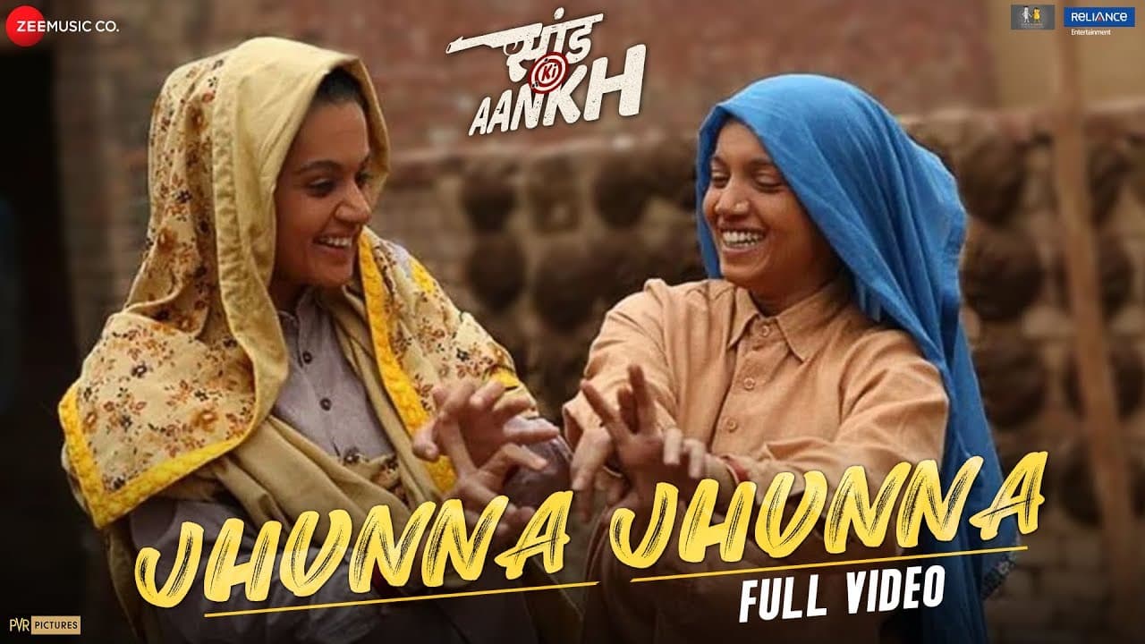 Jhunna Jhunna - Full Video | Saand Ki Aankh| Bhumi P, Taapsee P| Vishal M Ft. Pratibha B, Krutika B|