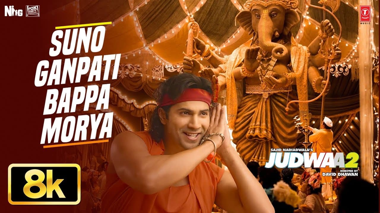 Suno Ganpati Bappa Morya 8K Full Song | Judwaa 2 | Varun Dhawan | Jacqueline | Taapsee | Sajid-Wajid