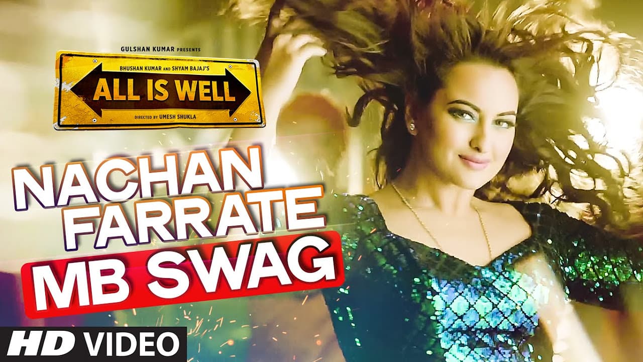 Nachan Farrate (MB SWAG) Video Song | Kanika Kapoor, Meet Bros | Ft. Sonakshi Sinha | T-Series