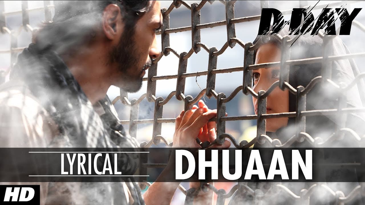 D Day song Dhuaan witih Lyrics | Rishi Kapoor, Irrfan Khan, Arjun Rampal, Shruti Hassan