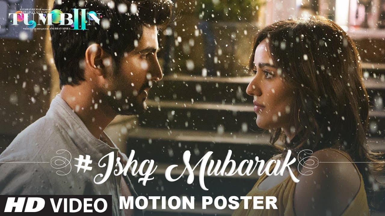 ISHQ MUBARAK Motion Poster || Tum Bin 2 || Neha Sharma, Aditya Seal & Aashim Gulati
