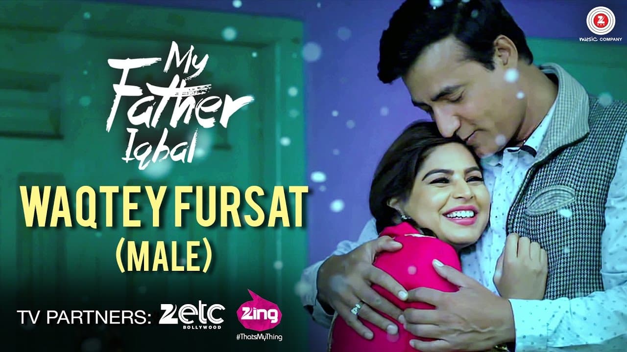 Waqtey Fursat (Male) - My Father Iqbal | Narendra Jha & Komal Thacker | Aman Trikha
