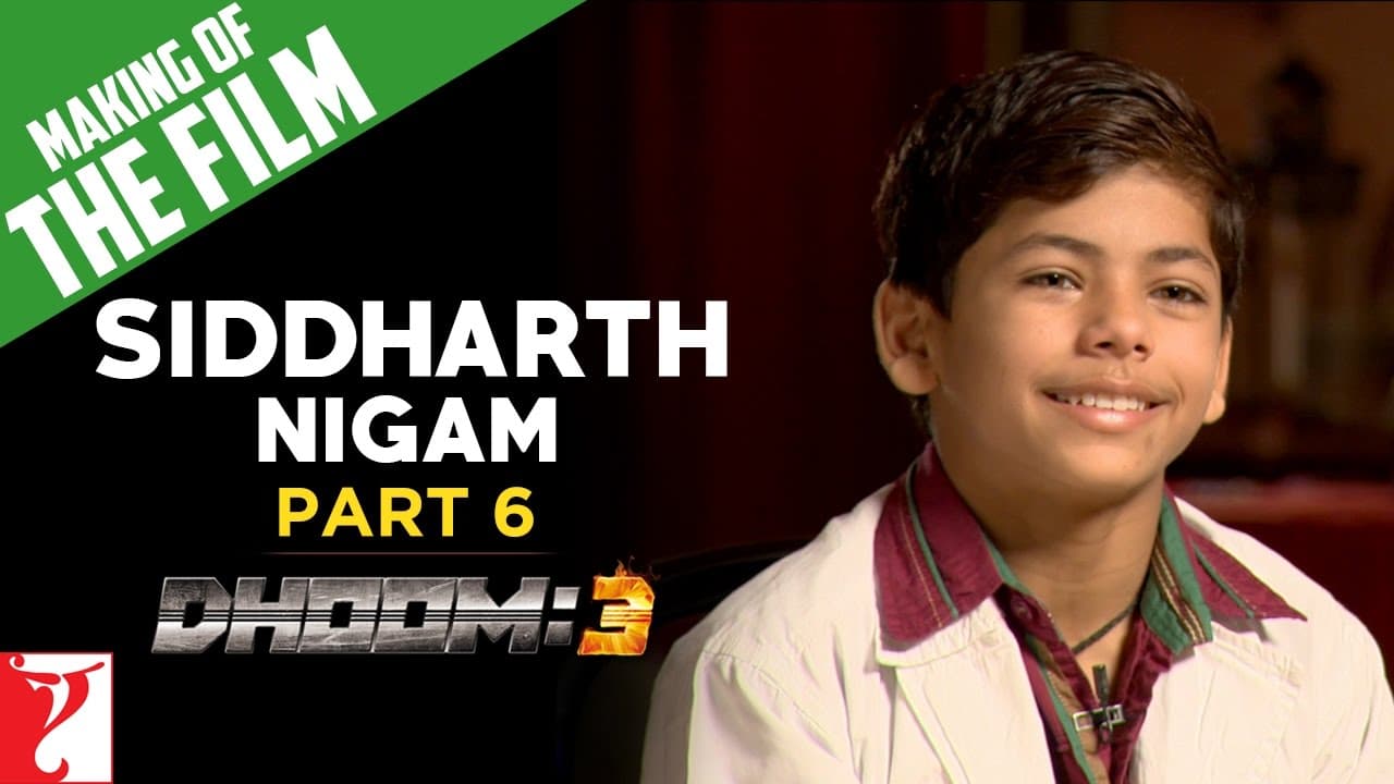 Making Of The Film | DHOOM:3 | Part 6 | Sidhharth Nigam | Aamir Khan