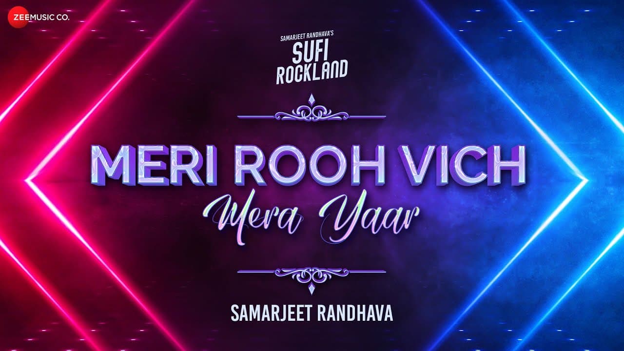 Meri Rooh Vich Mera Yaar - Lyrical | Sufi Rockland | Samarjeet Randhava