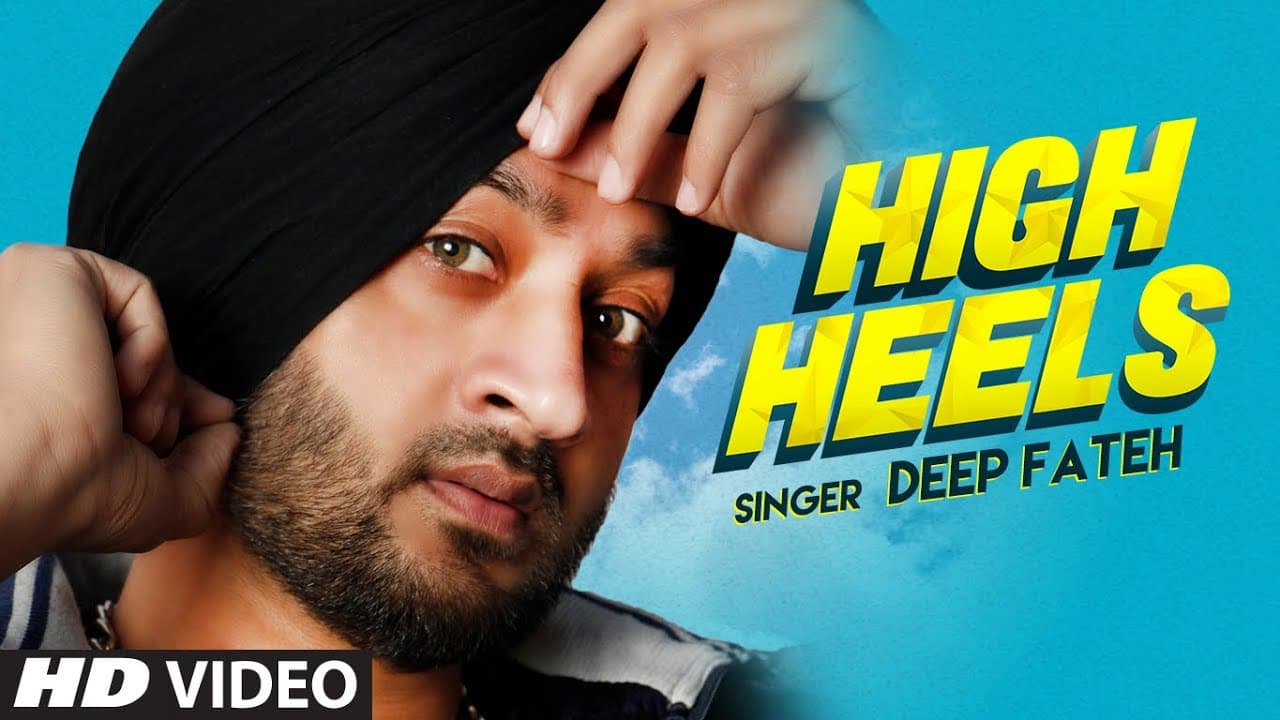 High Heels (Full Song) Deep Fateh | Mista Baaz | Latest Punjabi Songs 2020