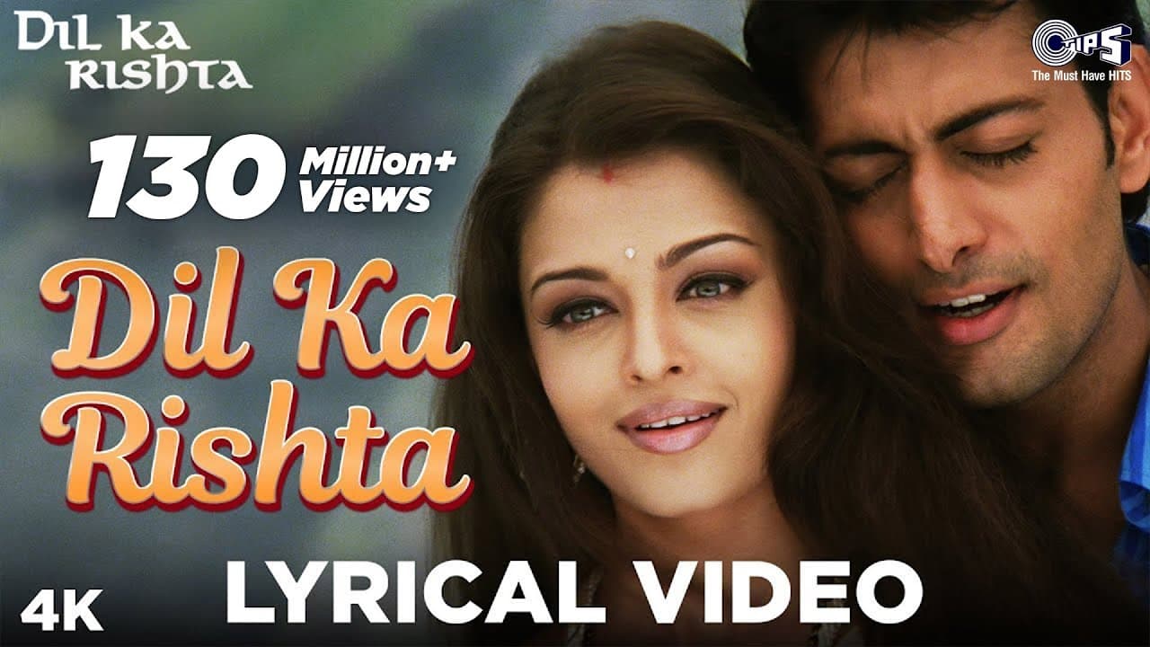 Dil Ka Rishta Lyrical - Dil Ka Rishta | Aishwariya Rai, Arjun Rampal, Priyanshu | Alka, Udit, Kumar