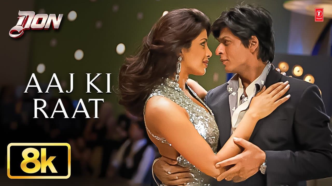 Aaj Ki Raat - Video Song | Don | Alisha Chinai, Sonu Nigam | Shahrukh Khan, Priyanka Chopra