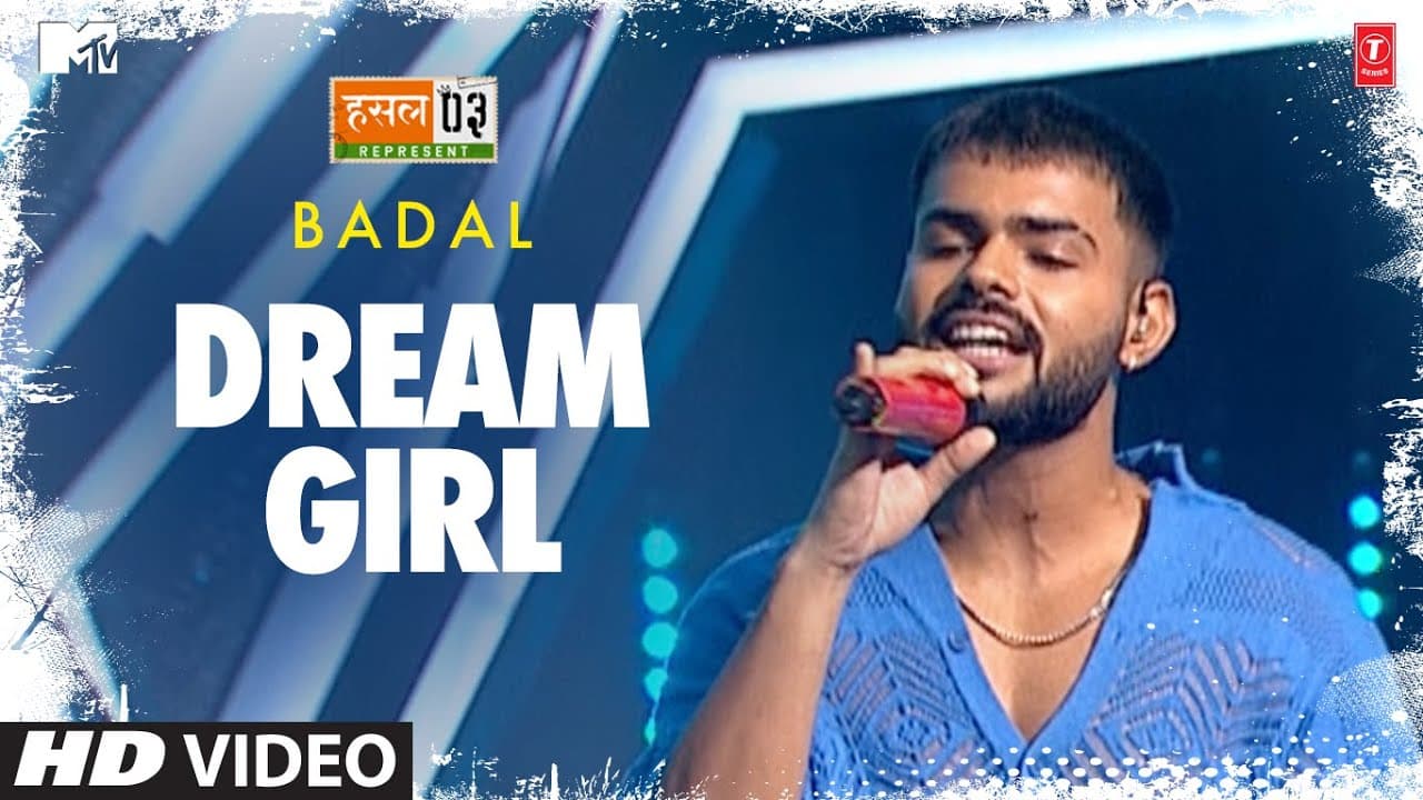 Dream Girl by Badal | Karan Kanchan | MTV Hustle Season 3 REPRESENT