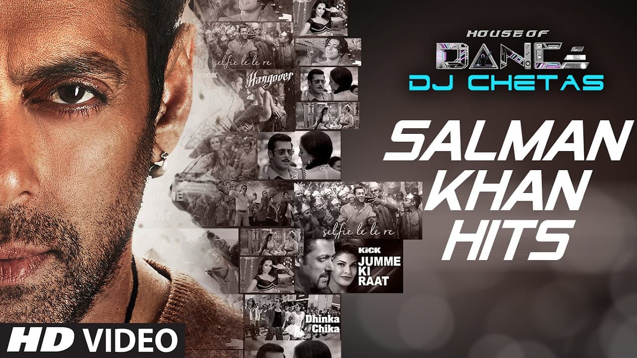 Salman Khan Songs Collection | House of Dance by DJ CHETAS | T-Series