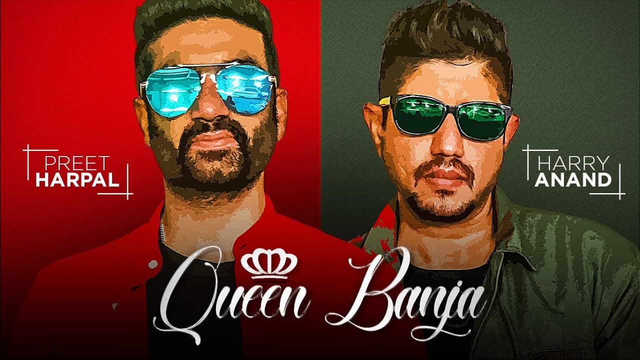 QUEEN BANJA SONG | PREET HARPAL, HARRY ANAND | NEW PUNJABI SONGS 2018