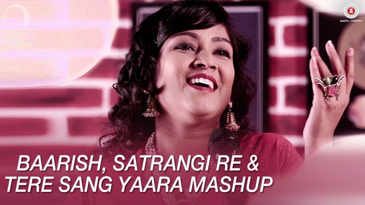 Baarish, Satrangi Re & Tere Sang Yaara Mashup | Kavetta Acharya