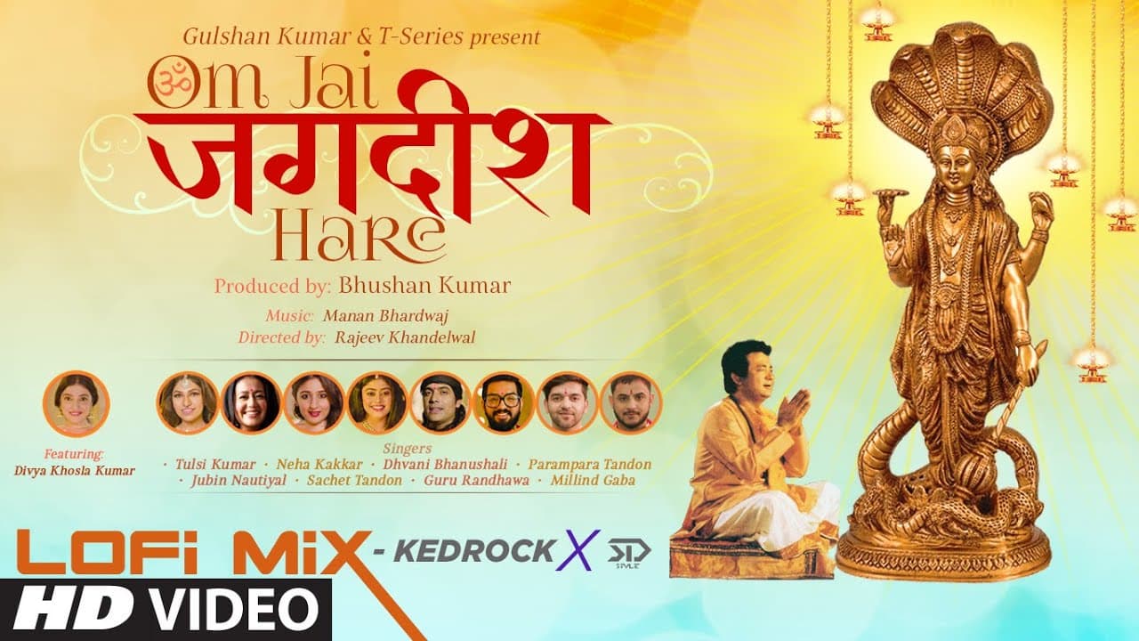 Om Jai Jagdish Hare Aarti (LoFi) By Kedrock & SD Style | Divya Khosla Kumar | Bhushan Kumar